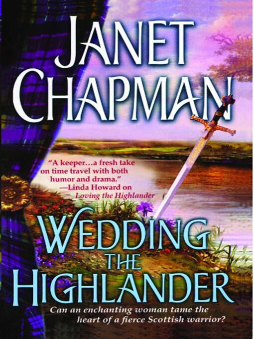 Title details for Wedding the Highlander by Janet Chapman - Available